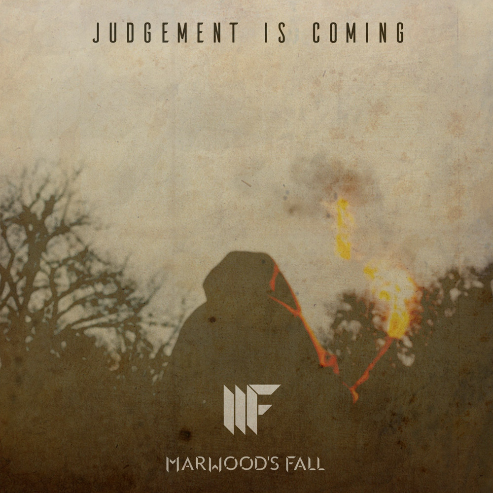 Marwood's Fall Judgement is Coming EP